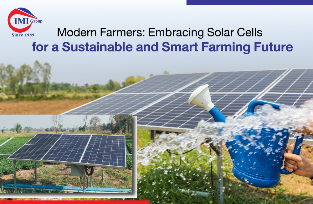 Modern Farmers: Embracing Solar Cells for a Sustainable and Smart Farming Future