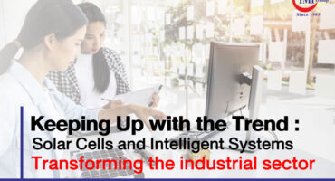 Keeping Up with the Trend : Solar Cells and Intelligent Systems Transforming the industrial sector